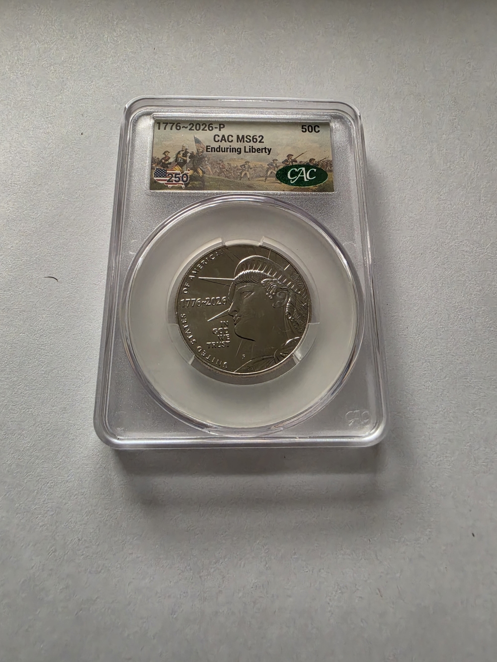 Enduring Liberty 2026 P Semiquincentennial Half Dollar Graded In a CAC MS62 Slab